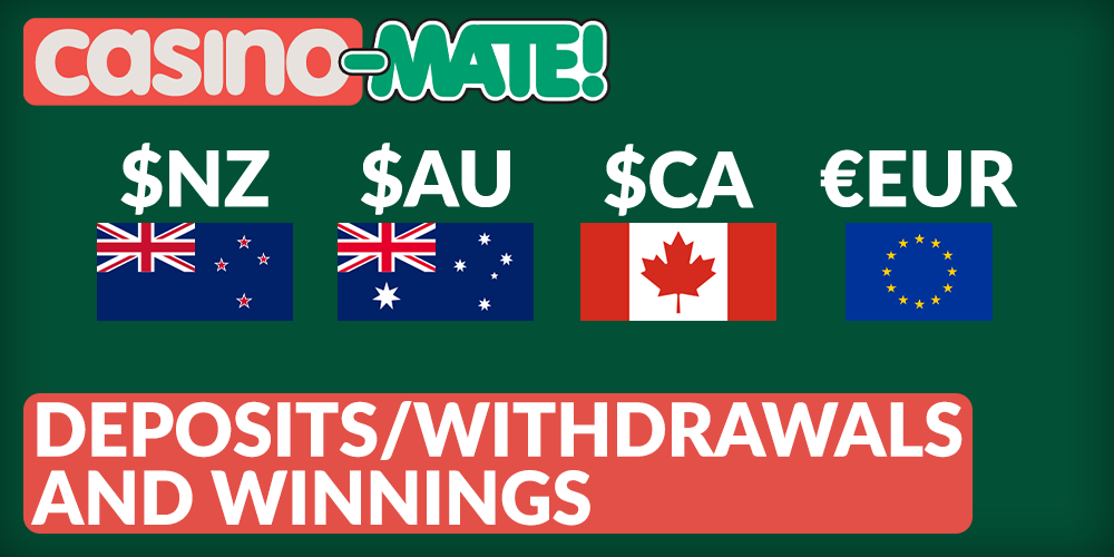 currencies for Deposits and Withdrawals money at Casino Mate