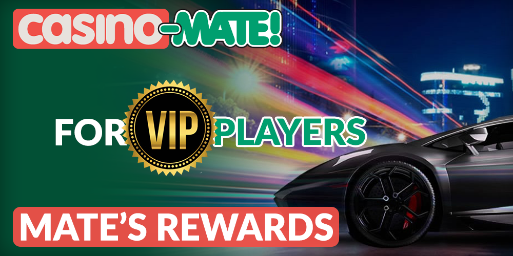 Rewards in Casino Mate for VIP players