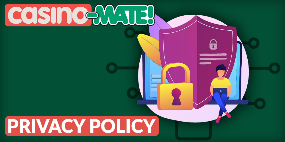 Privacy Policy at Casino Mate