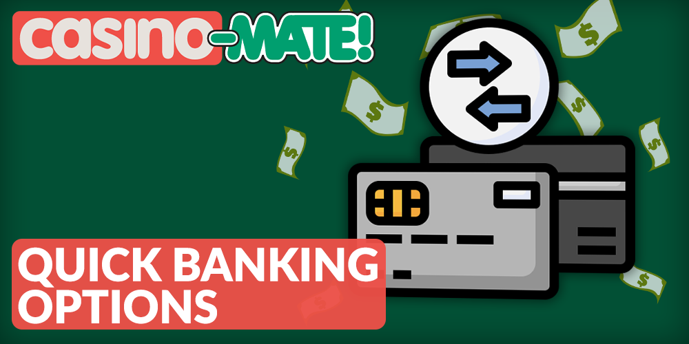 Banking Options at Casino Mate