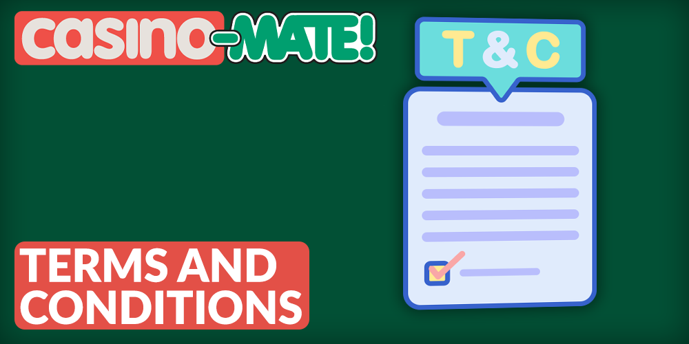 Terms and Conditions at Casino Mate