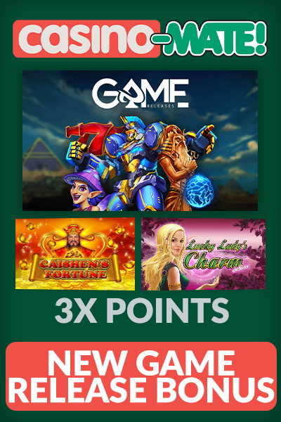 Caishen’s Fortune, Lady Wild 10, new game release bonus at Casino Mate