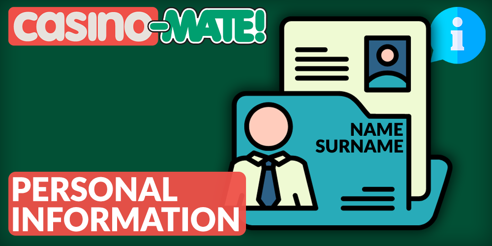 personal information of the players of Casino Mate