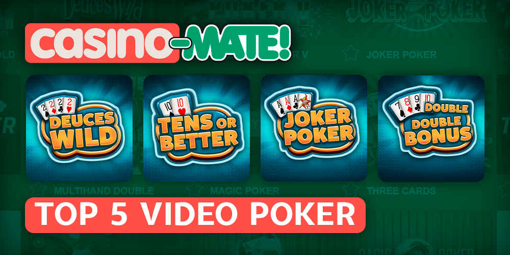 Top video poker games at Casino Mate